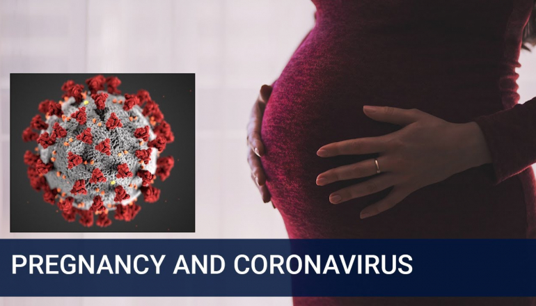 Pregnancy and Coronavirus (COVID-19)