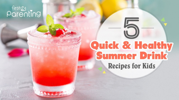 5 Healthy and Easy Summer Drinks for Kids