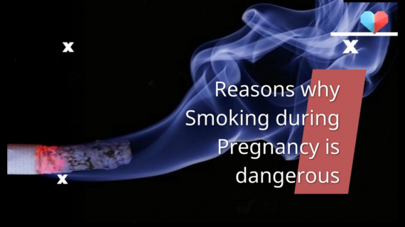 Reasons Why Smoking During Pregnancy Is Extremely Dangerous