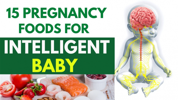 15 Foods to Improve Baby's Brain During Pregnancy 