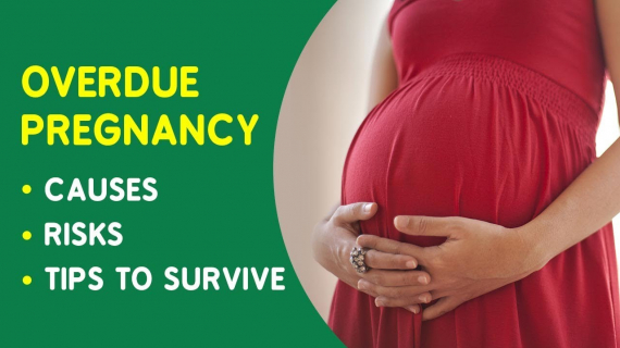 Overdue Pregnancy - Causes, Risks & Tips to Survive